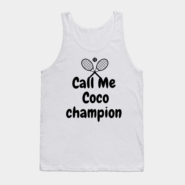 call me coco champion Tank Top by Zoubir